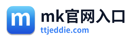 mk官网入口